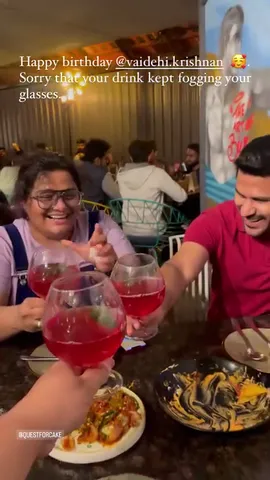 Happy birthday @vaidehi.krishnan 🥰. Sorry that your drink kept fogging your glasses.
